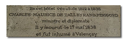 Plaque de l'hôtel Talleyrand. Plaque de l'hôtel Talleyrand.